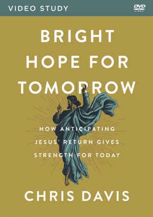 Bright Hope For Tomorrow Video Study