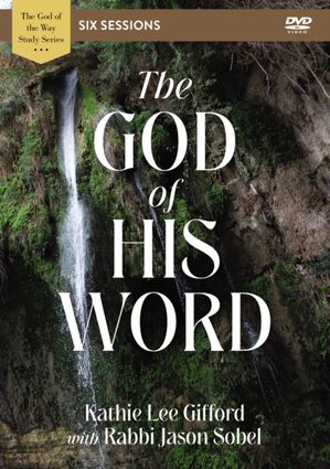 The God Of His Word Video Study