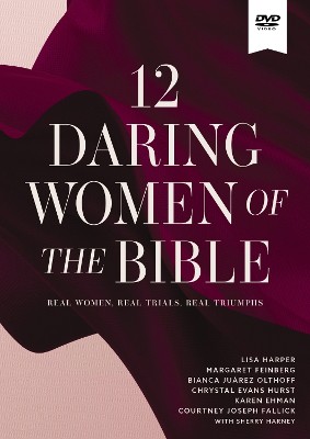 12 Daring Women of the Bible Video Study