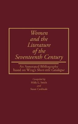 Women and the Literature of the Seventeenth Century