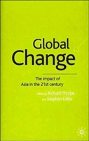 Global Change: The Impact of Asia in the 21st Century