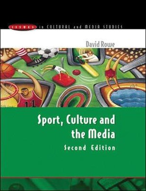 Rowe, D: Sport, Culture and Media