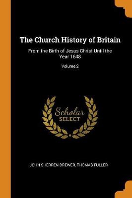 CHURCH HIST OF BRITAIN