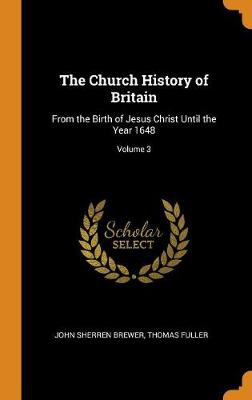 CHURCH HIST OF BRITAIN
