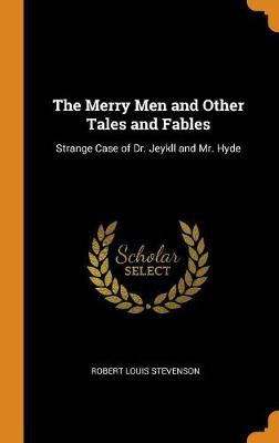 MERRY MEN & OTHER TALES & FABL