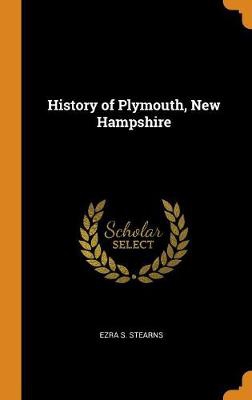 HIST OF PLYMOUTH NEW HAMPSHIRE