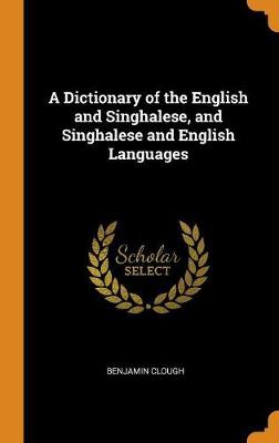 DICT OF THE ENGLISH & SINGHALE