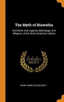 MYTH OF HIAWATHA
