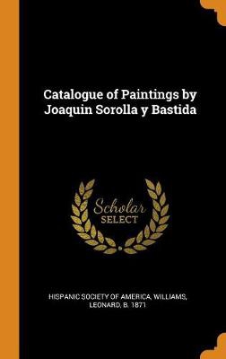 CATALOGUE OF PAINTINGS BY JOAQ