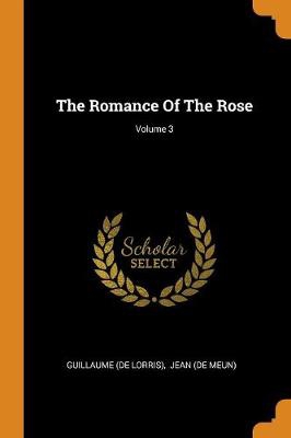 ROMANCE OF THE ROSE V03