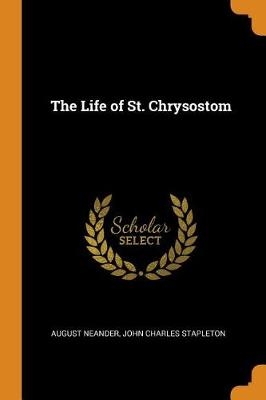 LIFE OF ST CHRYSOSTOM