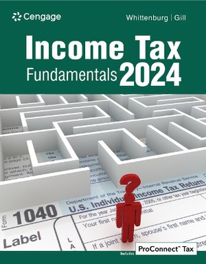 Income Tax Fundamentals 2024, Loose-Leaf Version