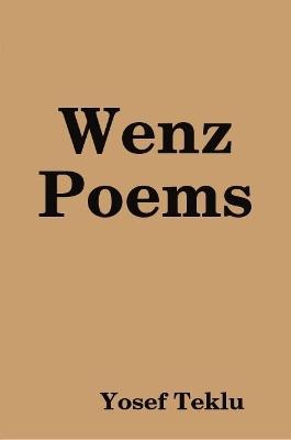 Wenz Poems