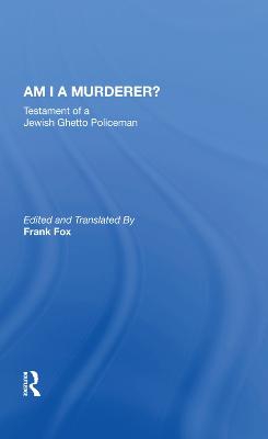 Am I A Murderer?
