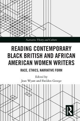 Reading Contemporary Black British and African American Women Writers