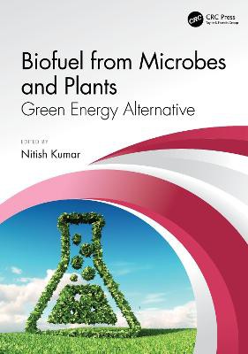 Biofuel From Microbes And Plants