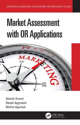 Market Assessment with OR Applications