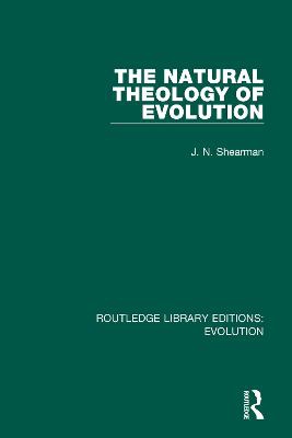 The Natural Theology of Evolution