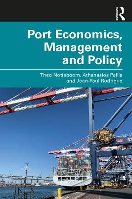 Port Economics, Management And Policy