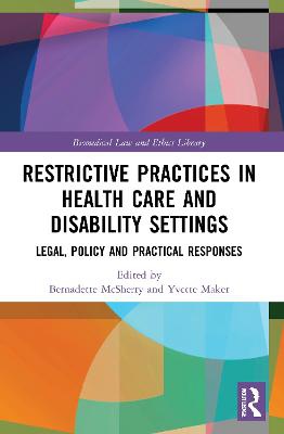 Restrictive Practices In Health Care And Disability Settings