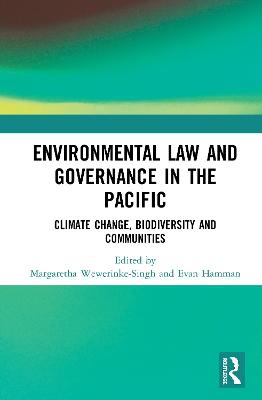 Environmental Law And Governance In The Pacific