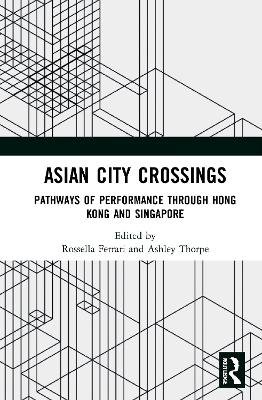 Asian City Crossings