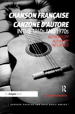 From the chanson française to the canzone d'autore in the 1960s and 1970s