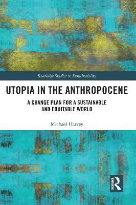 Utopia in the Anthropocene