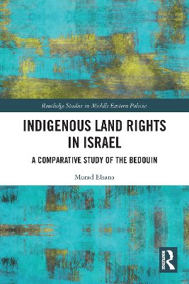 Indigenous Land Rights In Israel
