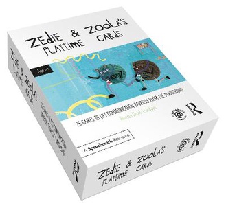 Zedie And Zoola's Playtime Cards: 25 Games To Lift Communication Barriers From The Playground