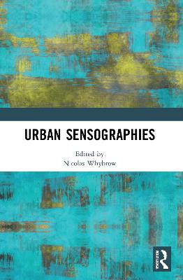 Urban Sensographies