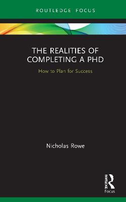 The Realities of Completing a PhD