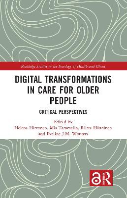 Digital Transformations in Care for Older People