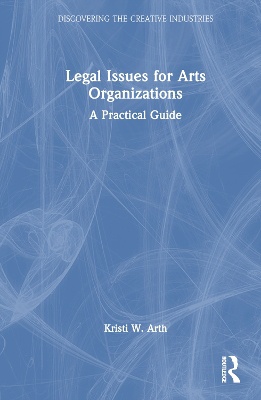 Legal Issues for Arts Organizations