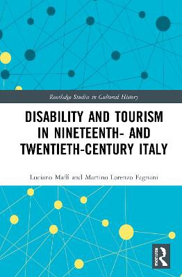 Disability And Tourism In Nineteenth- And Twentieth-century Italy