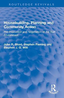 Housebuilding, Planning And Community Action