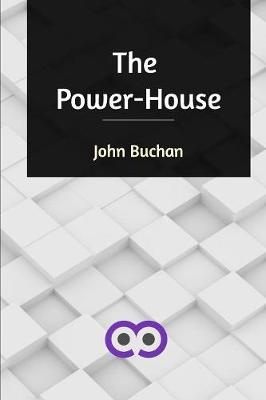 Buchan, J: Power-House