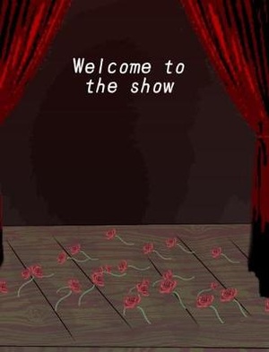 WELCOME TO THE SHOW