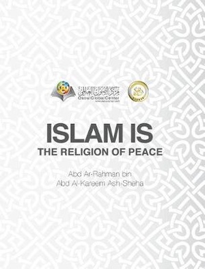 Islam Is The Religion of Peace Hardcover Edition