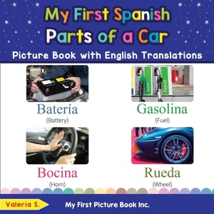 MY 1ST SPANISH PARTS OF A CAR