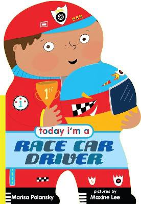 Today I’m a Race Car Driver