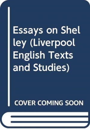 Essays on Shelley