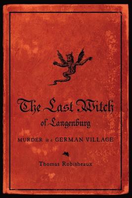 The Last Witch of Langenburg