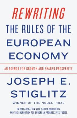 Rewriting The Rules Of The European Economy