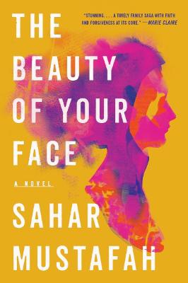 The Beauty Of Your Face - A Novel