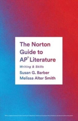 The Norton Guide to AP® Literature