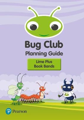 Bug Club Lime Plus Planning Guide