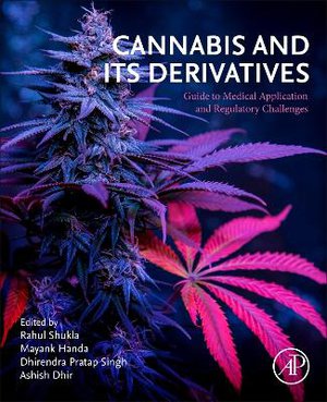 Cannabis and its Derivatives