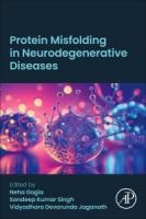 Protein Misfolding in Neurodegenerative Diseases