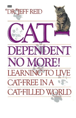 Cat-Dependent No More!